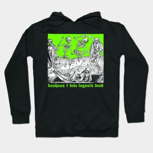 Bela Lugosi's Dead  ††††† Punskthetic Goth Design Hoodie